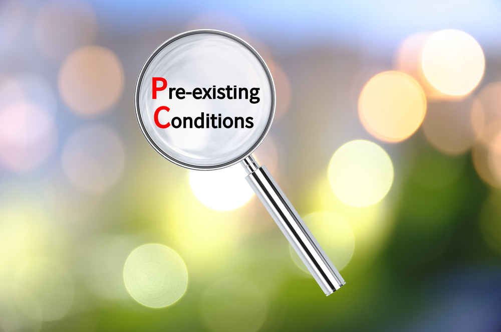 Pre-existing conditions
